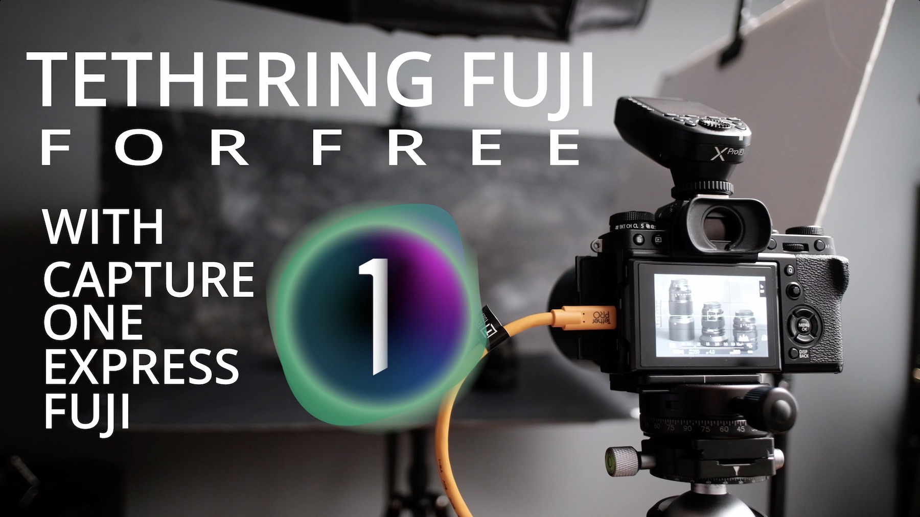 Tethering with Fuji for FREE, Capture One Express